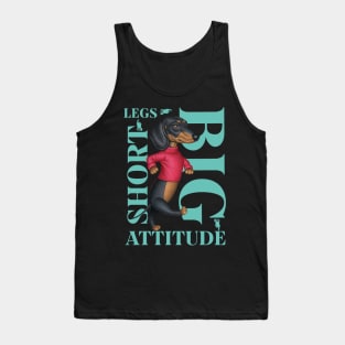 Short Legs Big Attitude Tank Top